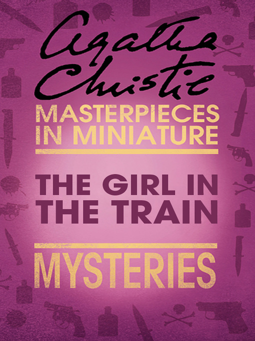 Title details for The Girl in the Train by Agatha Christie - Available